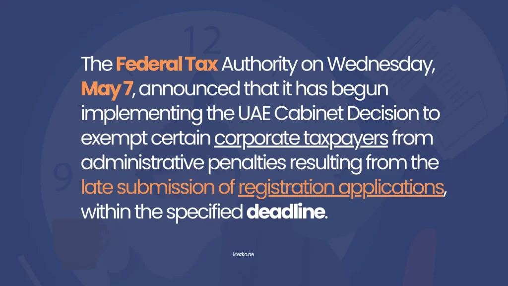 Late Submission of Corporate Tax Registration in UAE As per the Federal Tax Authority (FTA), all taxable persons—whether juridical (companies) or natural persons (individuals conducting business)—are required to register for UAE Corporate Tax within the specified deadlines.