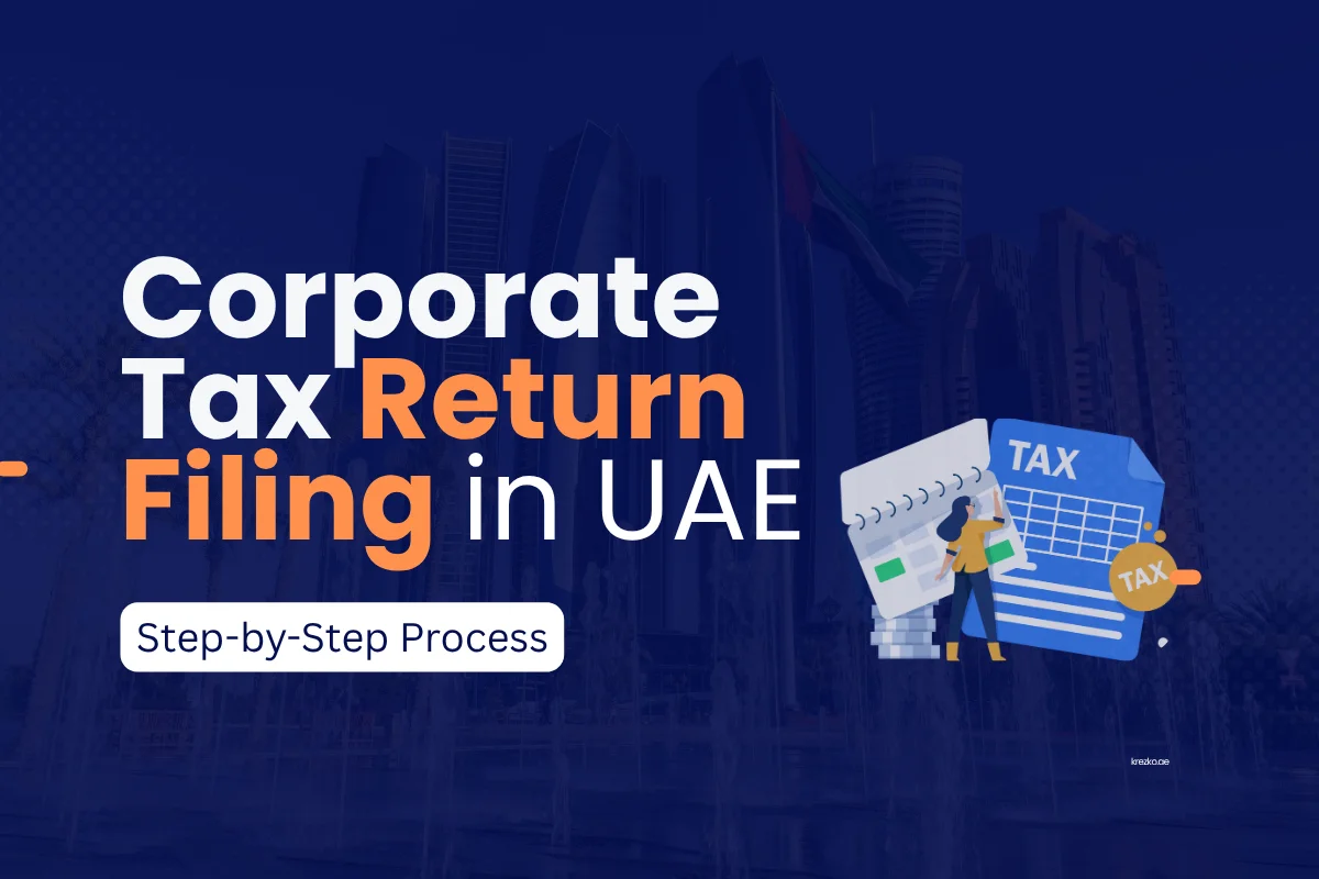 Corporate Tax Return Filing in UAE