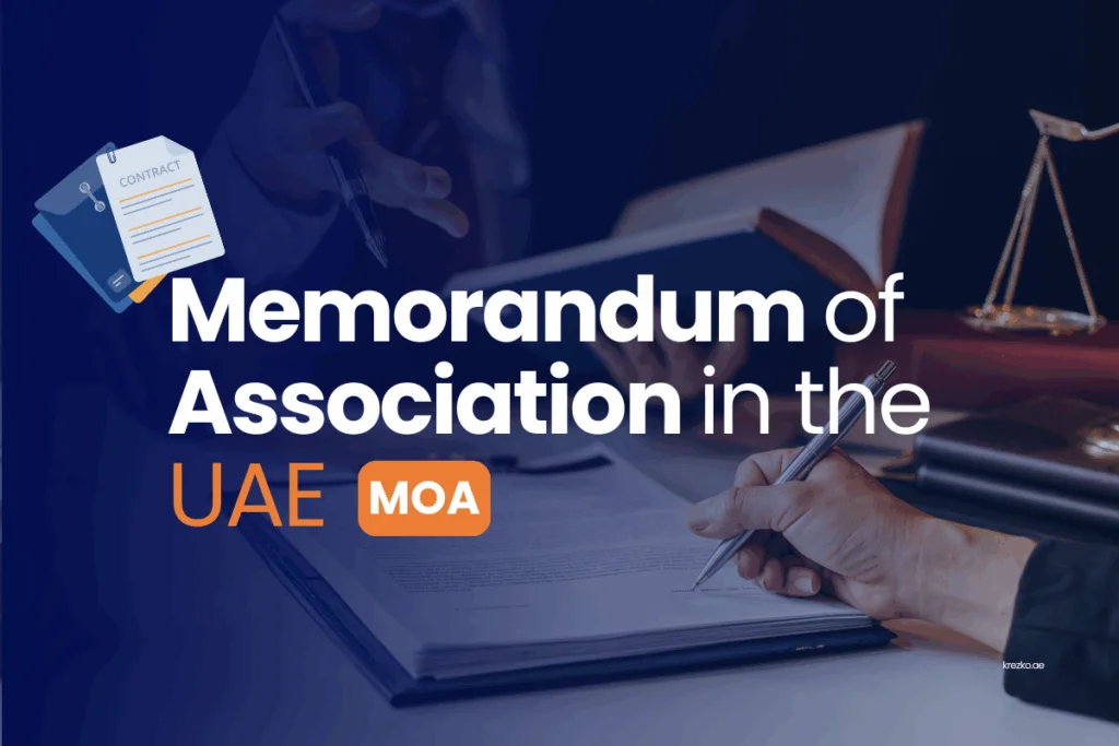 Memorandum of Association (MoA) in Dubai