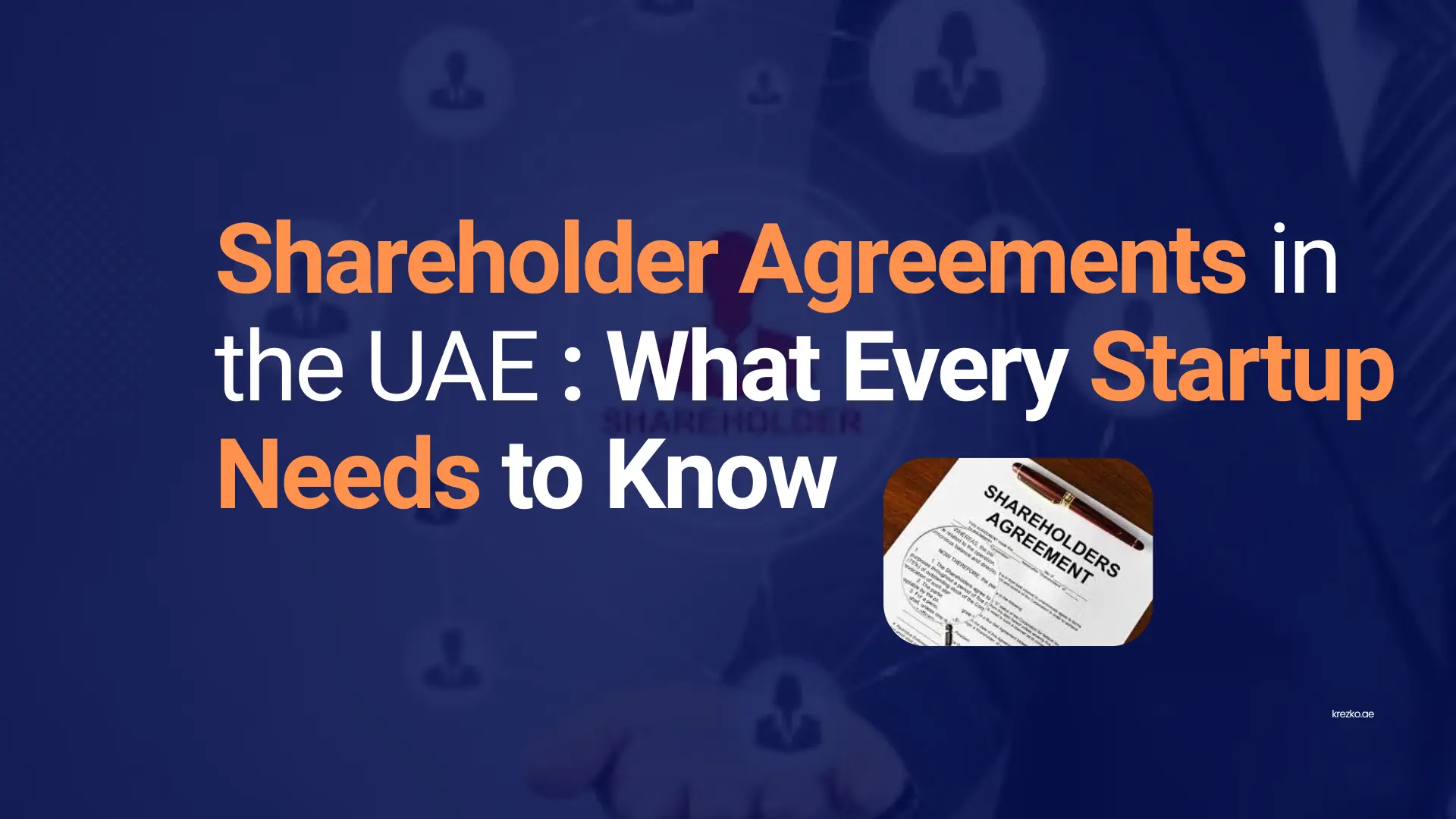 Understanding Shareholder Agreements in the UAE